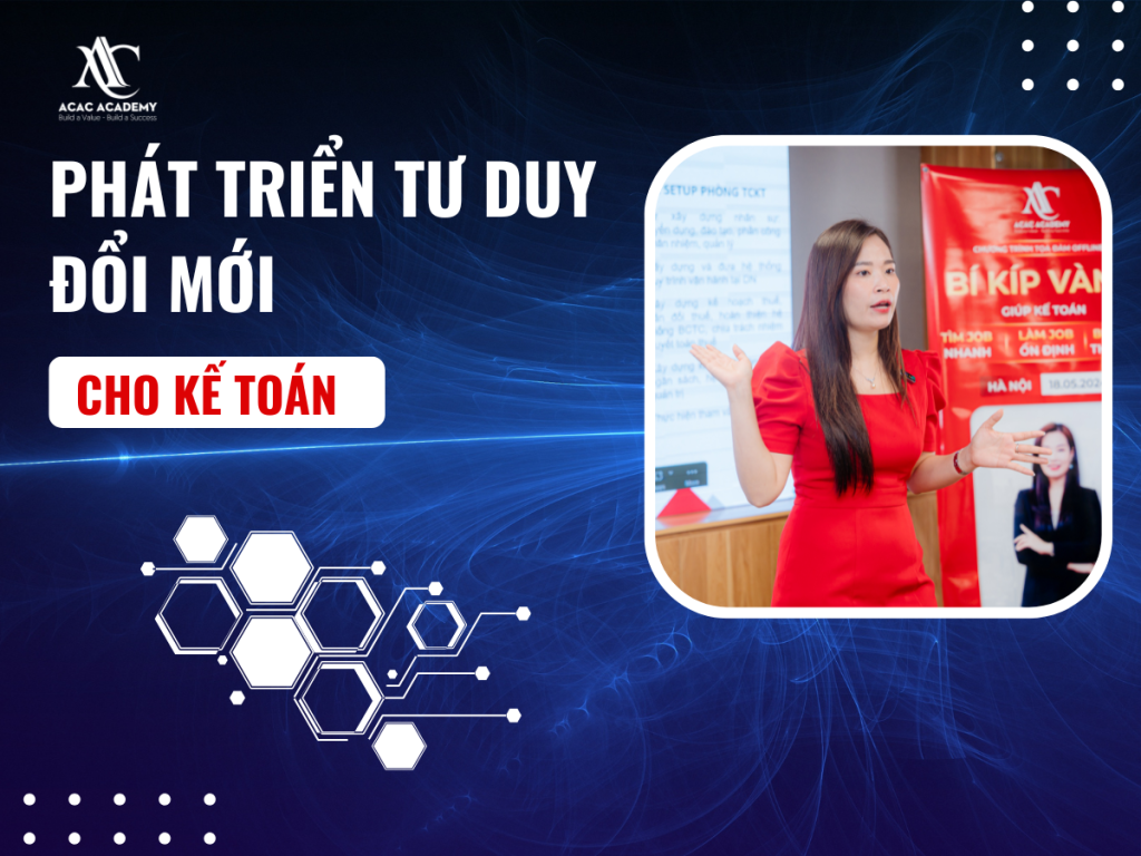 Phát triển tư duy Kế toán trưởng