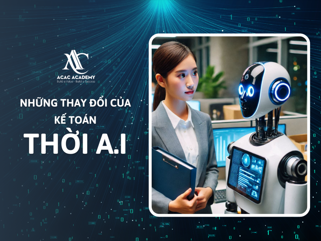 Những thay đổi của Kế toán thời AI