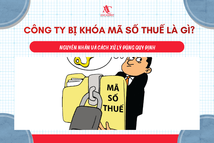 công ty bị khóa mã số thuế